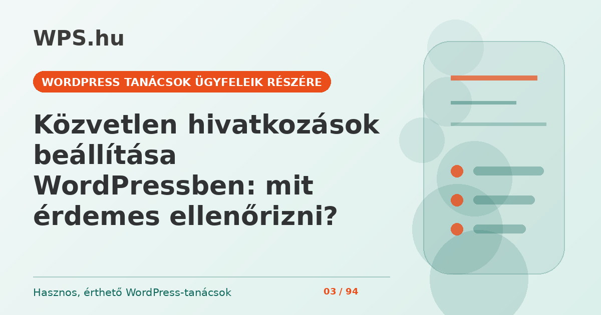 Közvetlen hivatkozások beállítása WordPressben: mit érdemes ellenőrizni?