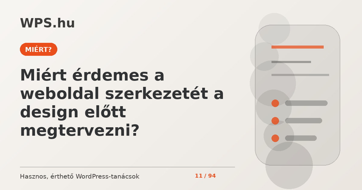 Miért érdemes a weboldal szerkezetét a design előtt megtervezni?