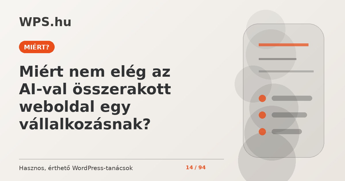 Miért nem elég az AI-val összerakott weboldal egy vállalkozásnak?