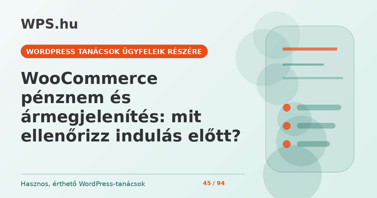 WooCommerce pénznem és ármegjelenítés: mit ellenőrizz indulás előtt?