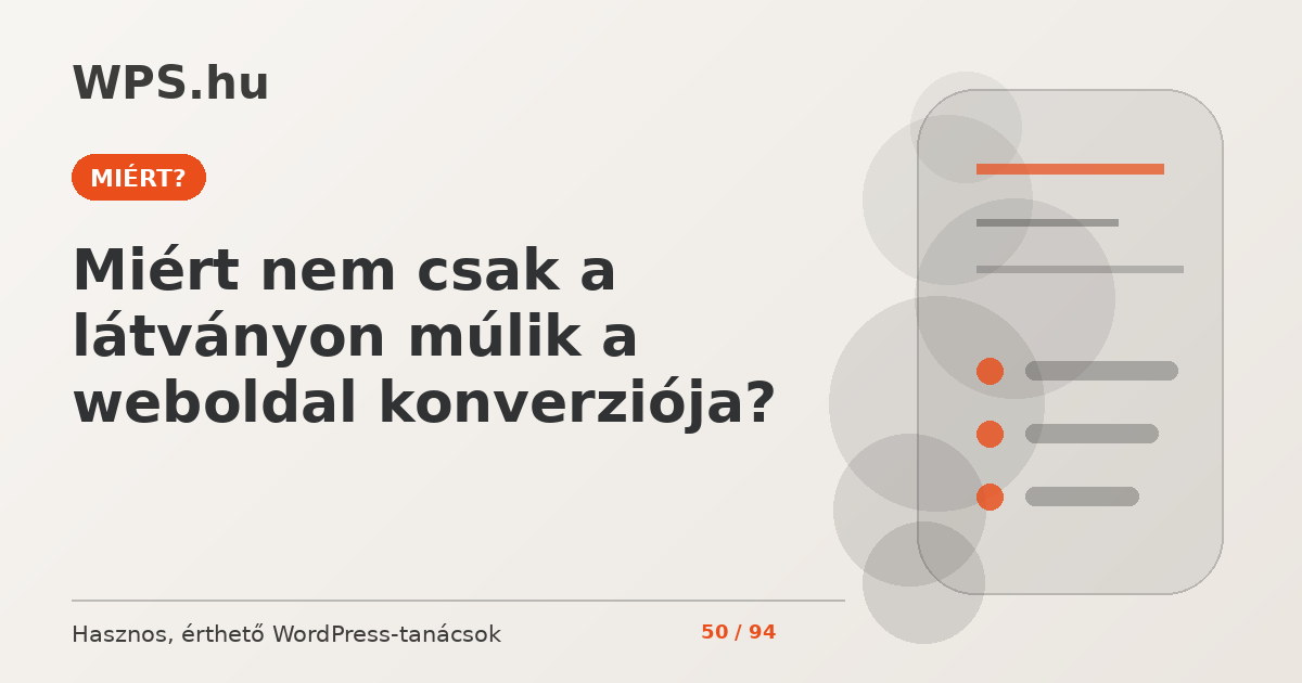 Miért nem csak a látványon múlik a weboldal konverziója?