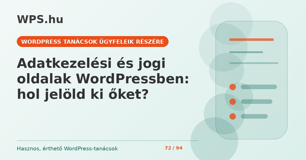 Adatkezelési és jogi oldalak WordPressben: hol jelöld ki őket?