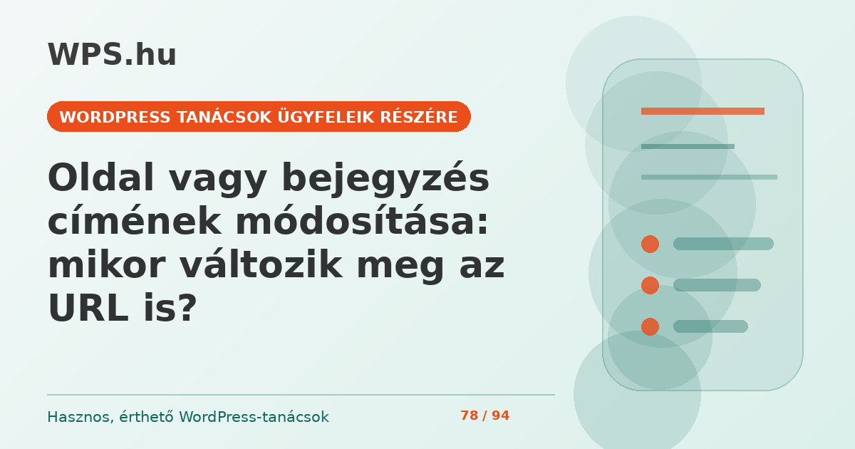 Oldal vagy bejegyzés címének módosítása: mikor változik meg az URL is?