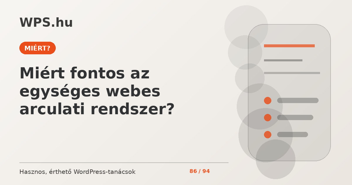 Miért fontos az egységes webes arculati rendszer?