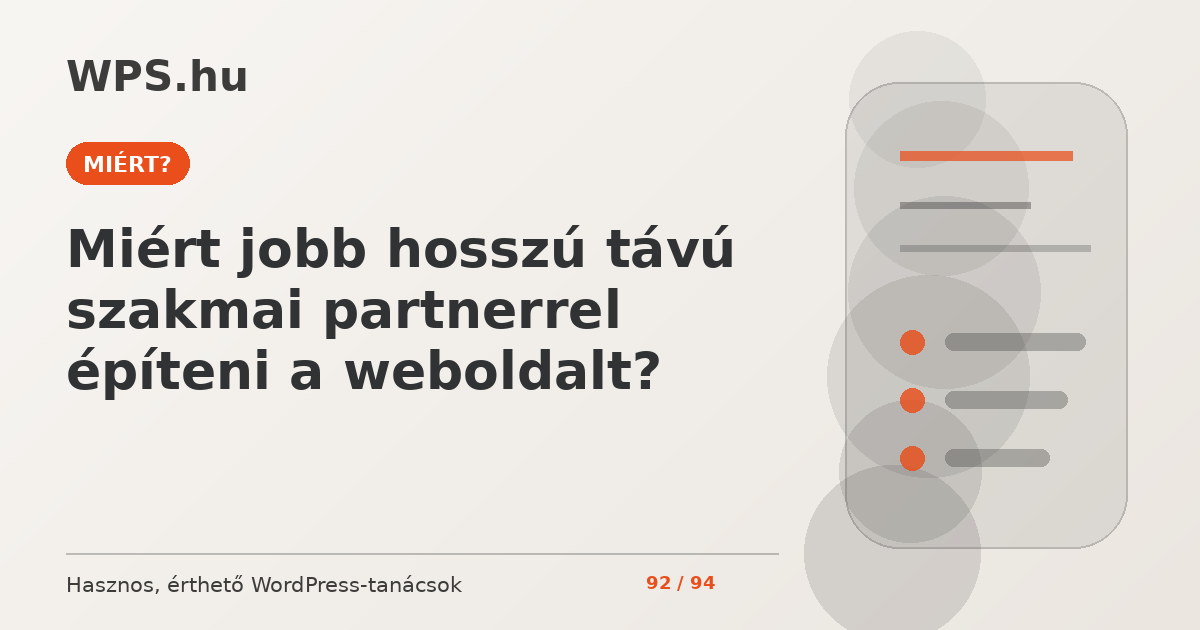 Miért jobb hosszú távú szakmai partnerrel építeni a weboldalt?