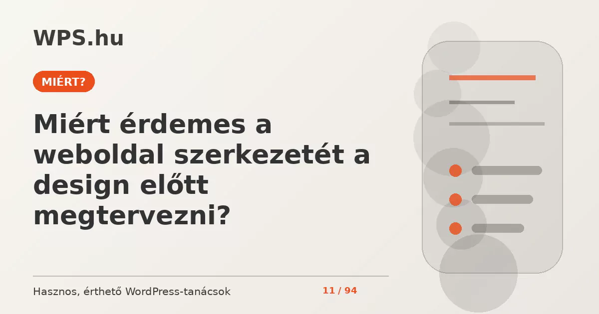 Miért érdemes a weboldal szerkezetét a design előtt megtervezni?