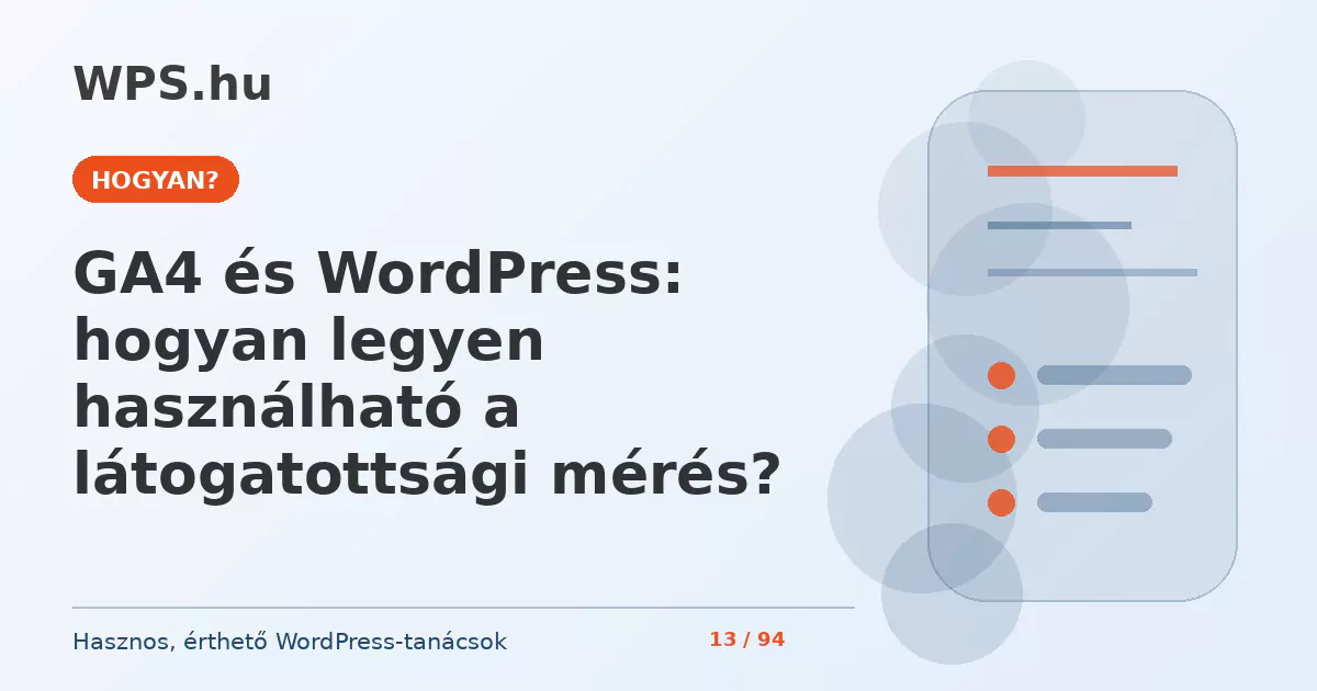 GA4 és WordPress: hogyan legyen használható a látogatottsági mérés?