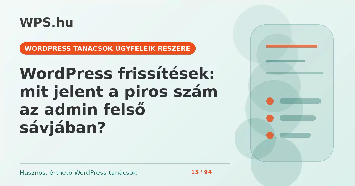 WordPress frissítések: mit jelent a piros szám az admin felső sávjában?