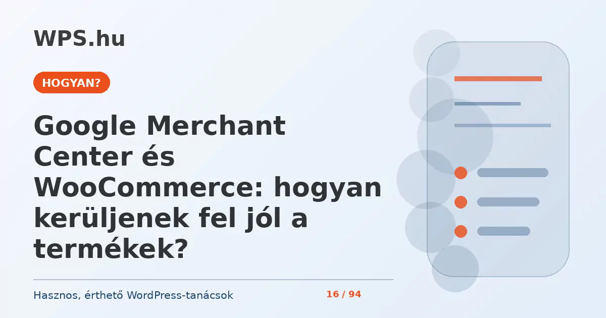 Google Merchant Center és WooCommerce: hogyan kerüljenek fel jól a termékek?