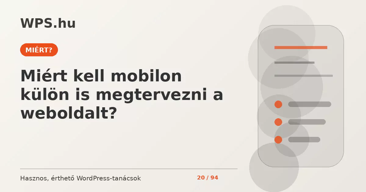 Miért kell mobilon külön is megtervezni a weboldalt?